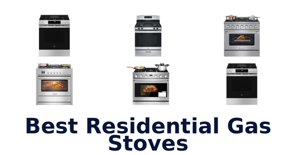 best residential gas stoves