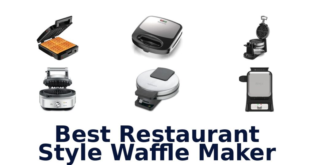 best restaurant style waffle maker