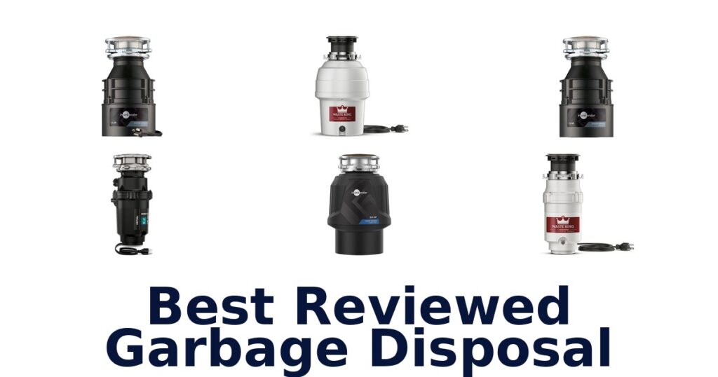 best reviewed garbage disposal