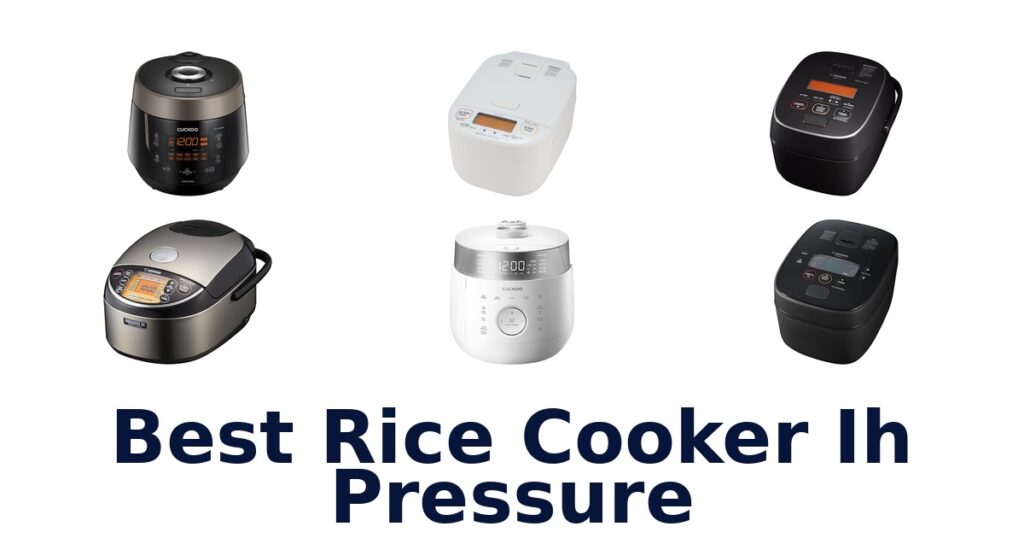 best rice cooker ih pressure
