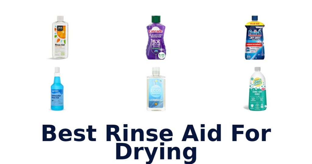 best rinse aid for drying