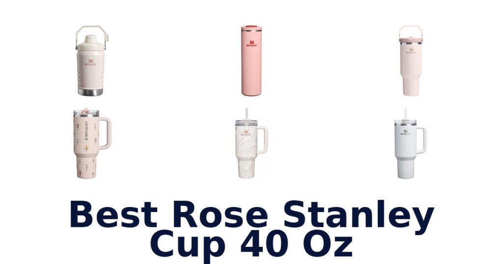 best rose stanley cup 40 oz