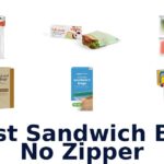 best sandwich bag no zipper