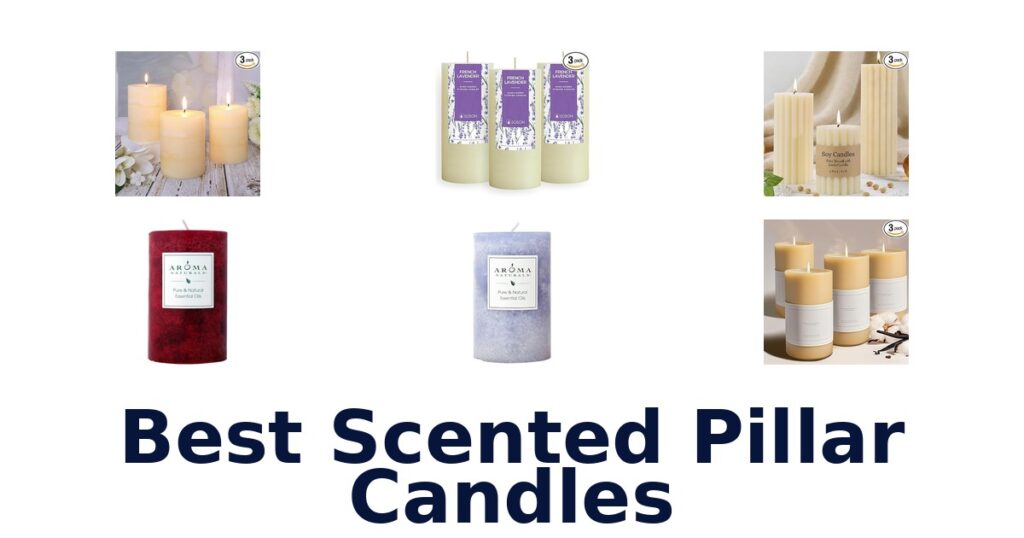 best scented pillar candles