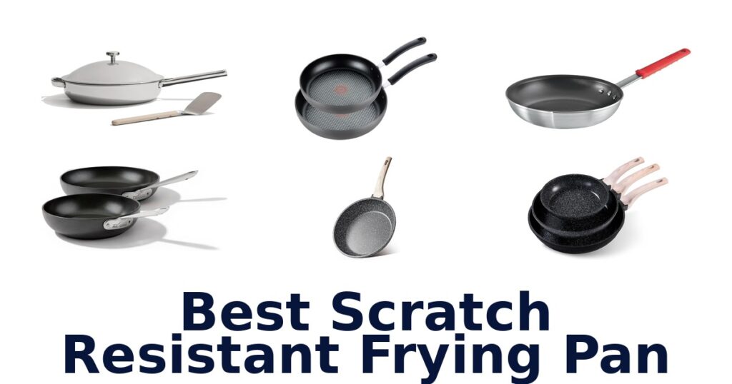 best scratch resistant frying pan