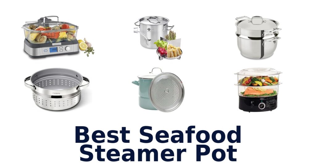 best seafood steamer pot