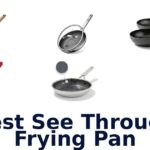 best see through frying pan