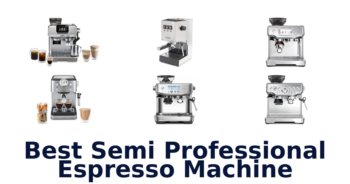best semi professional espresso machine