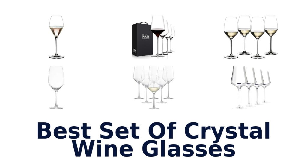 best set of crystal wine glasses