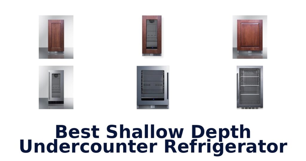 best shallow depth undercounter refrigerator