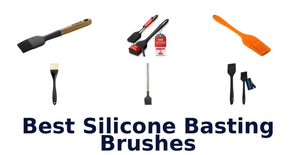 best silicone basting brushes