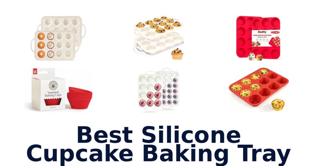 best silicone cupcake baking tray