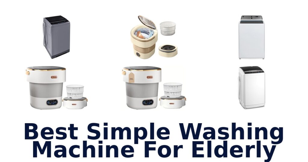 best simple washing machine for elderly