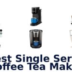 best single serve coffee tea maker