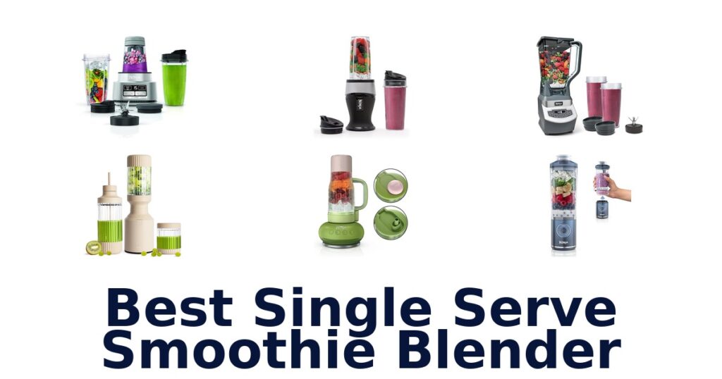 best single serve smoothie blender