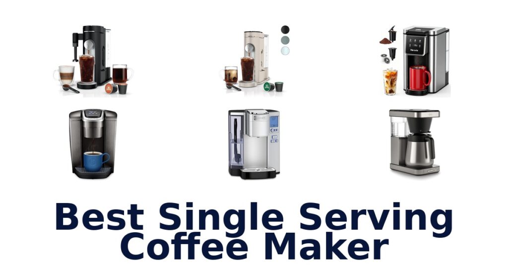 best single serving coffee maker