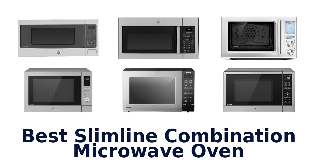 best slimline combination microwave oven