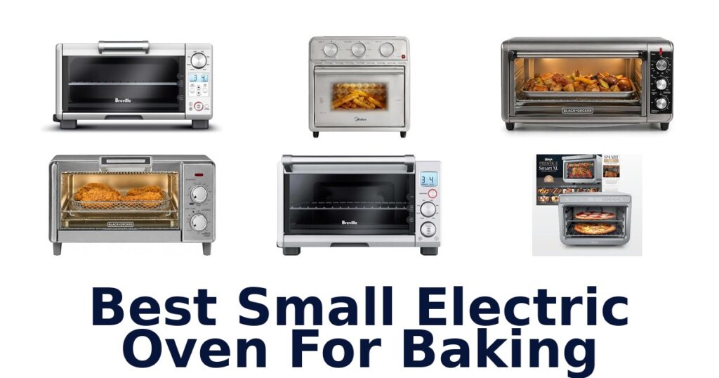 best small electric oven for baking