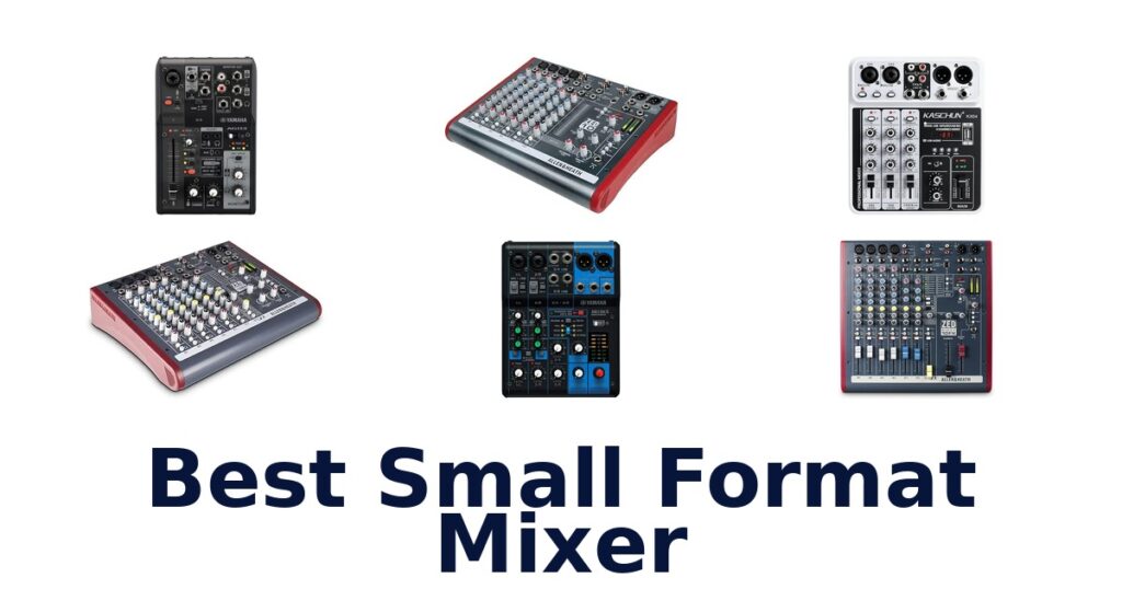 best small format mixer