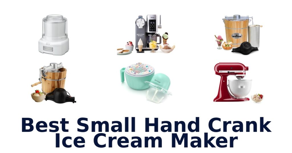 best small hand crank ice cream maker
