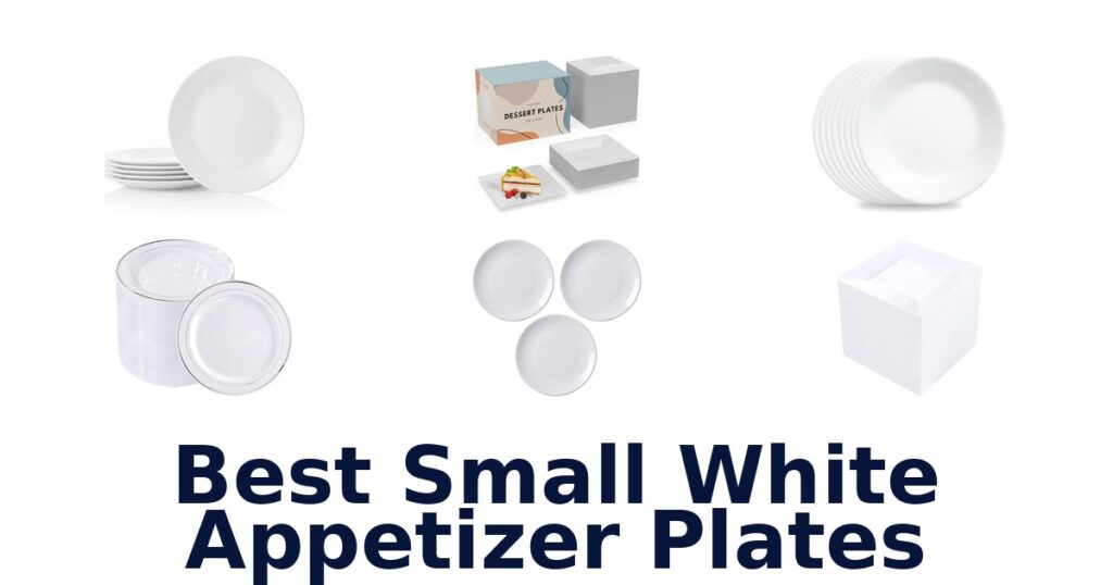 best small white appetizer plates