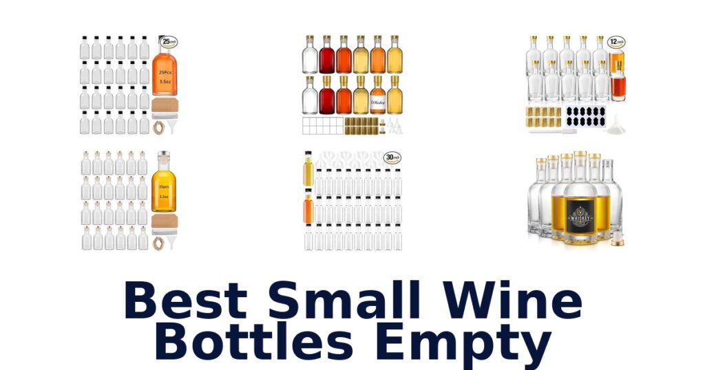 best small wine bottles empty