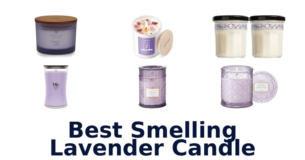 best smelling lavender candle