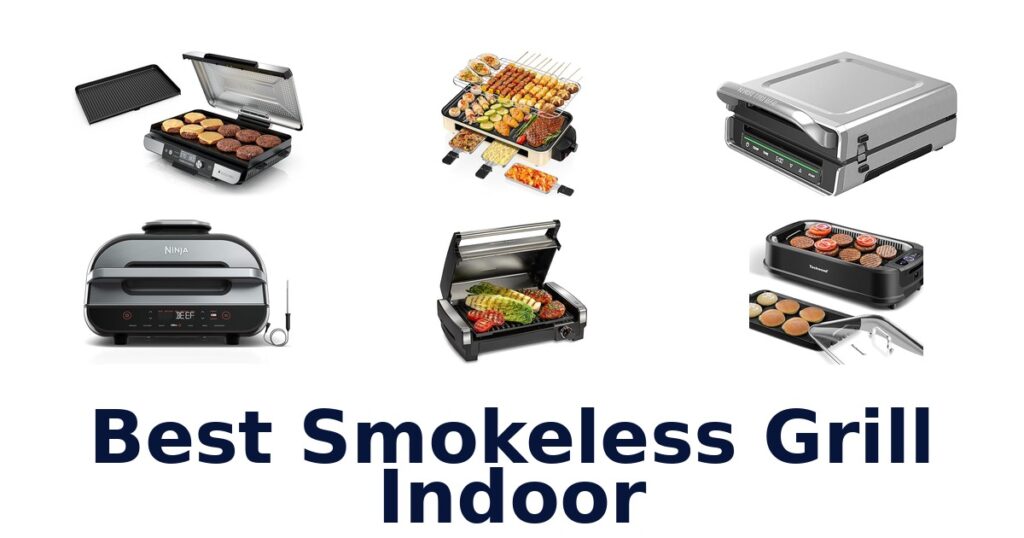 best smokeless grill indoor