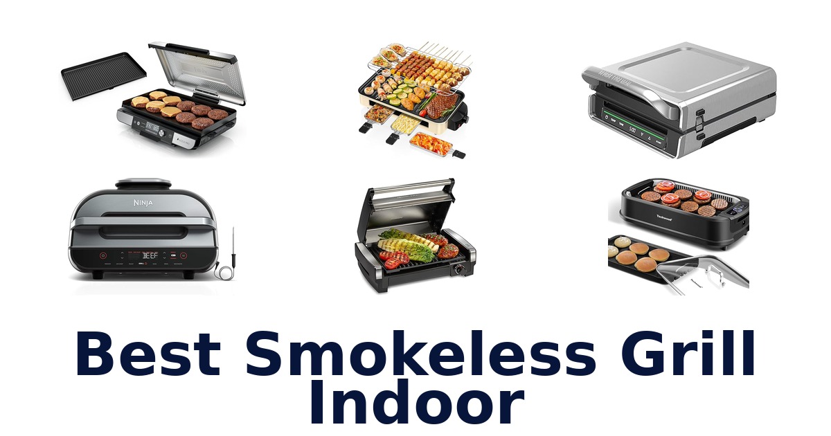 best smokeless grill indoor