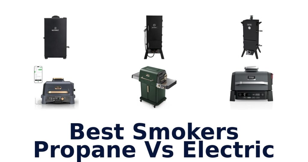 best smokers propane vs electric