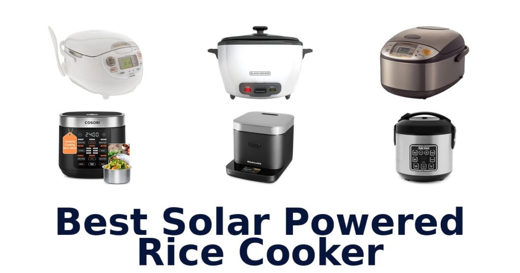 best solar powered rice cooker