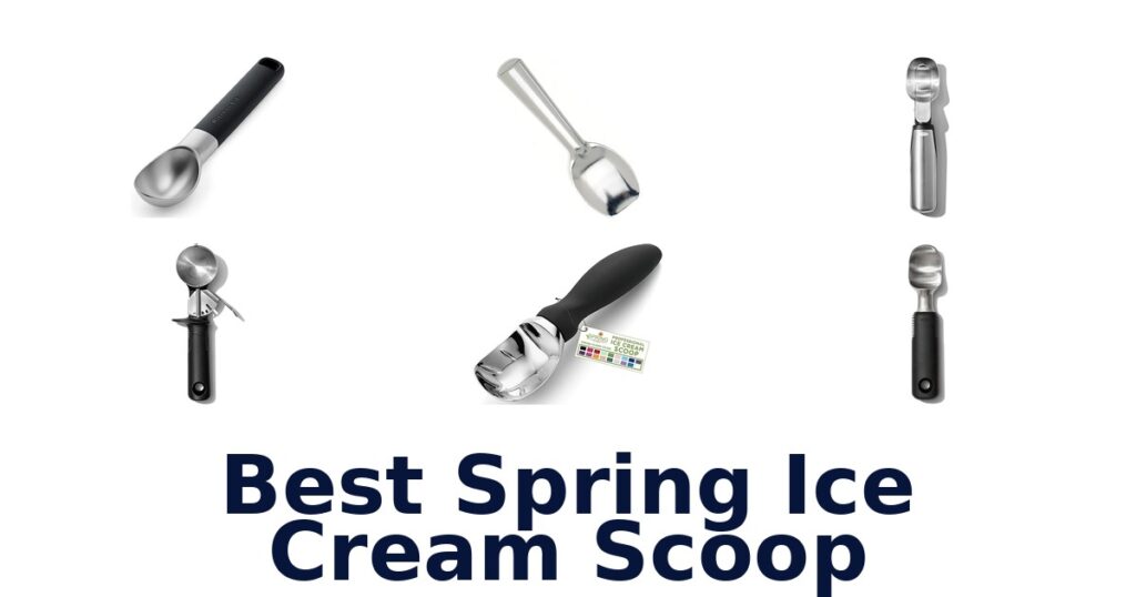 best spring ice cream scoop