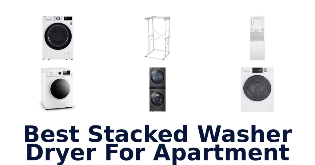 best stacked washer dryer for apartment