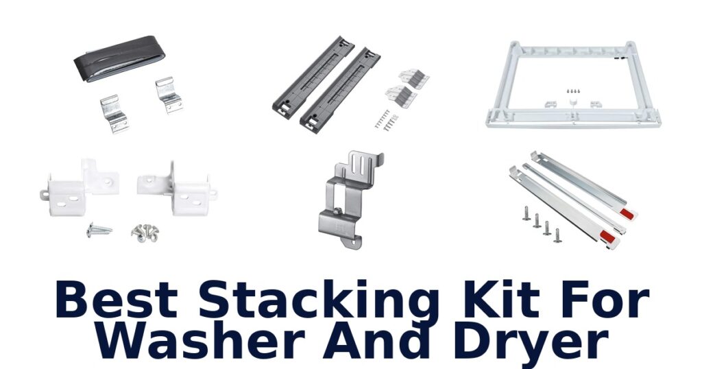 best stacking kit for washer and dryer