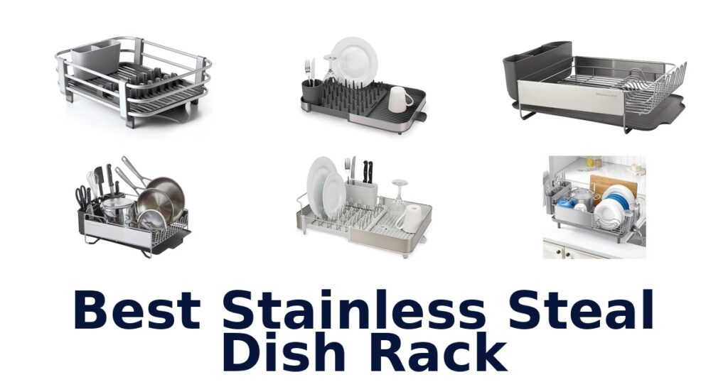 best stainless steal dish rack