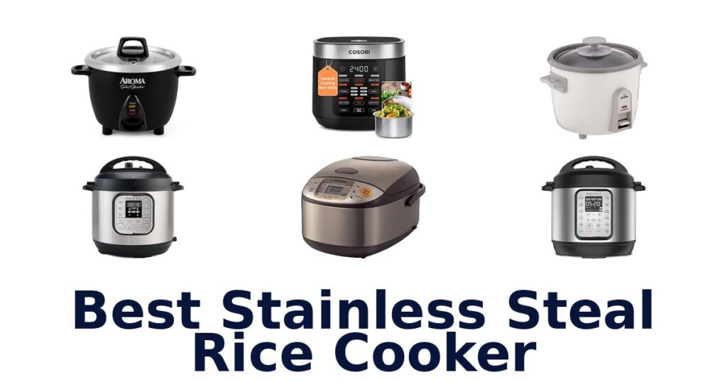 best stainless steal rice cooker