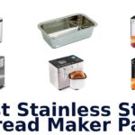 best stainless steel bread maker pan