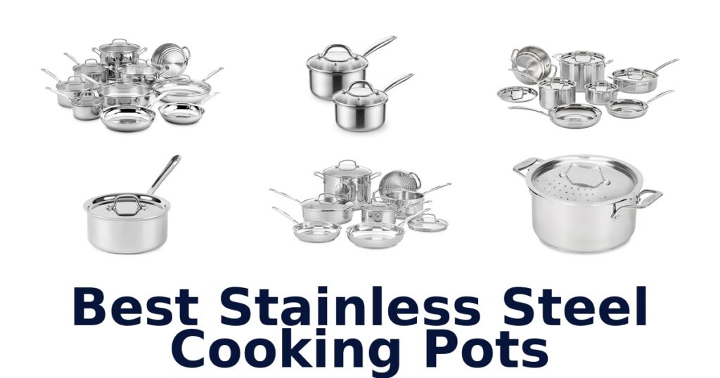 best stainless steel cooking pots