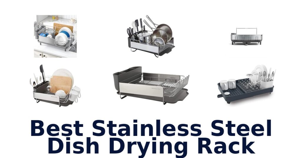best stainless steel dish drying rack