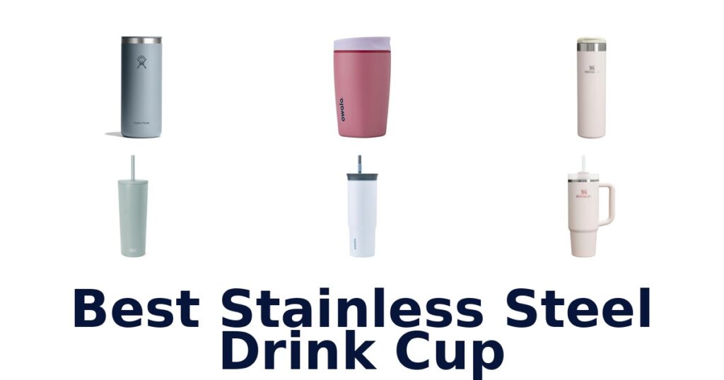 best stainless steel drink cup