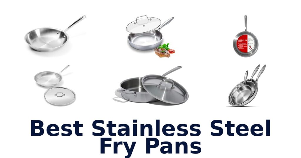 best stainless steel fry pans