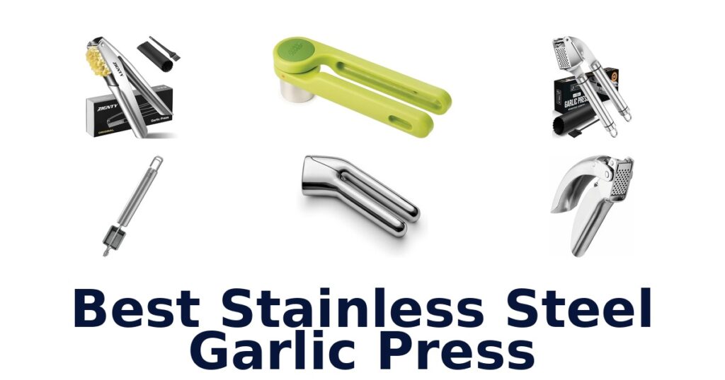 best stainless steel garlic press