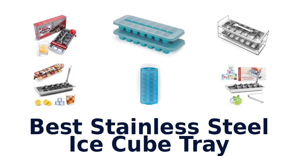 best stainless steel ice cube tray