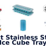 best stainless steel ice cube tray