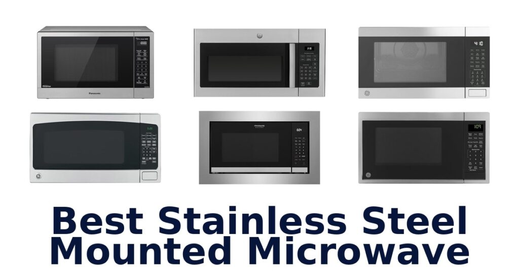 best stainless steel mounted microwave