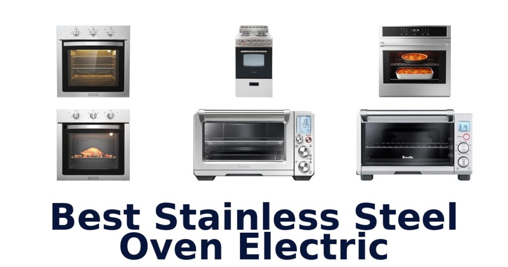 best stainless steel oven electric
