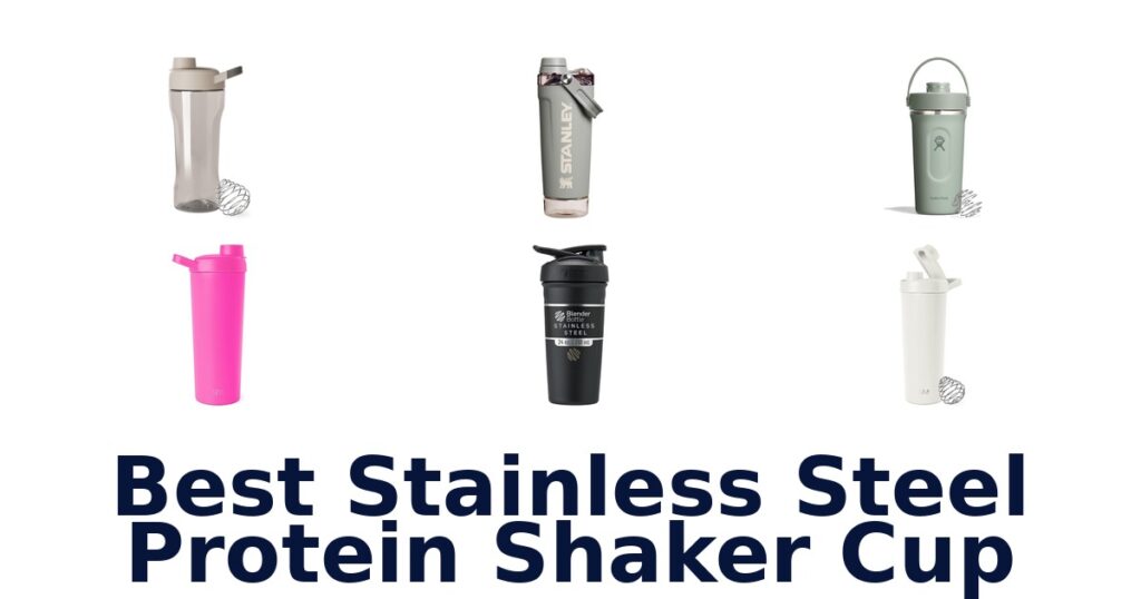 best stainless steel protein shaker cup