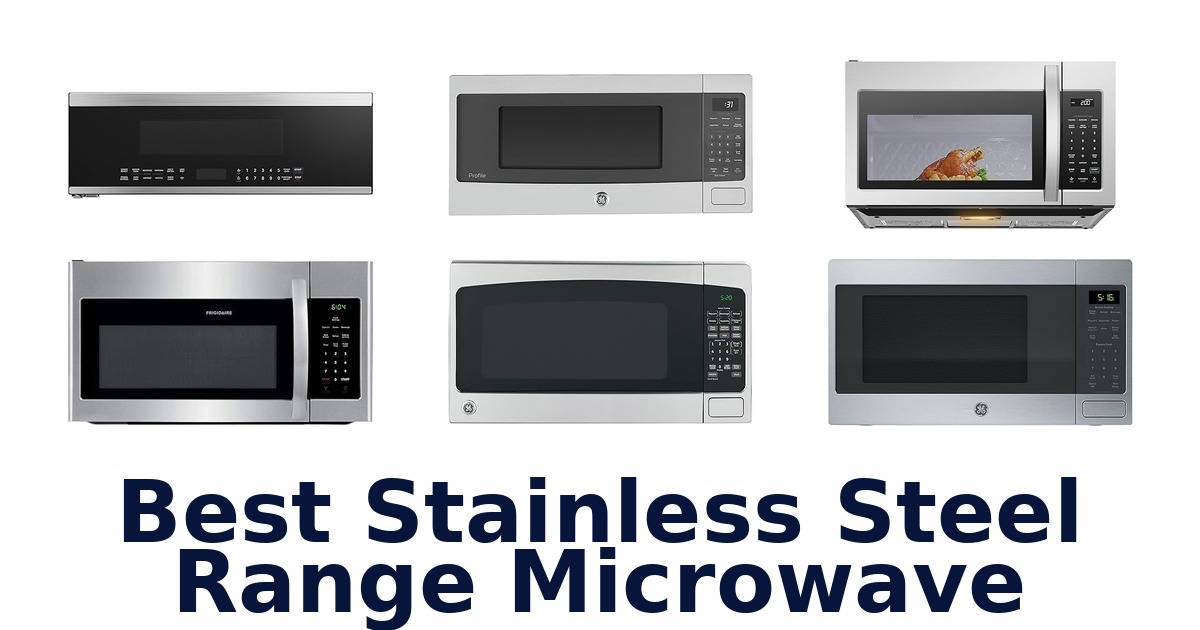 best stainless steel range microwave