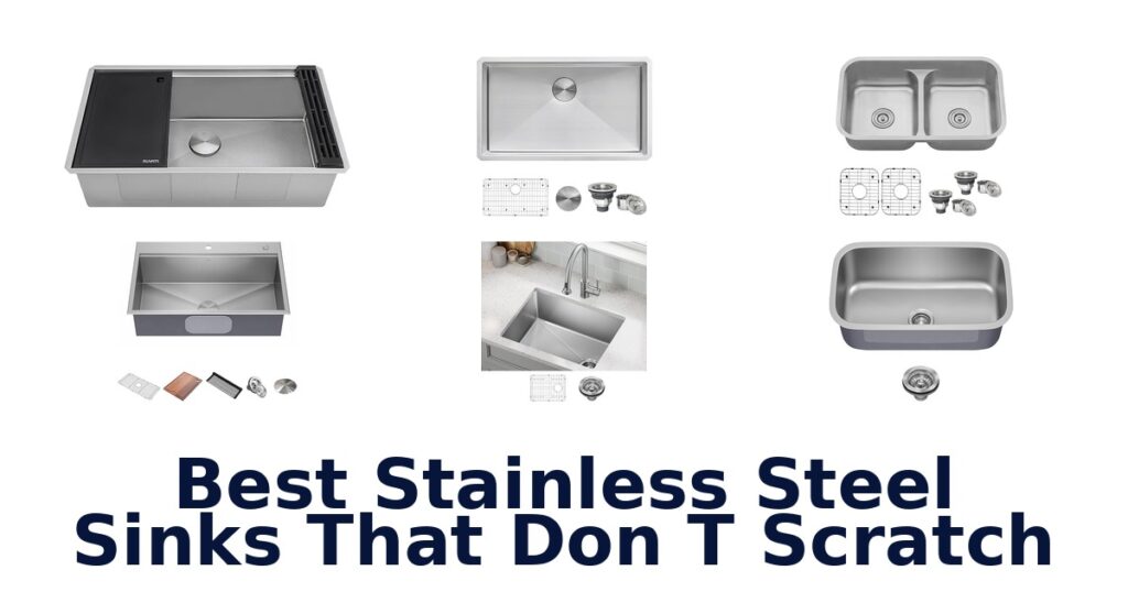 best stainless steel sinks that don t scratch