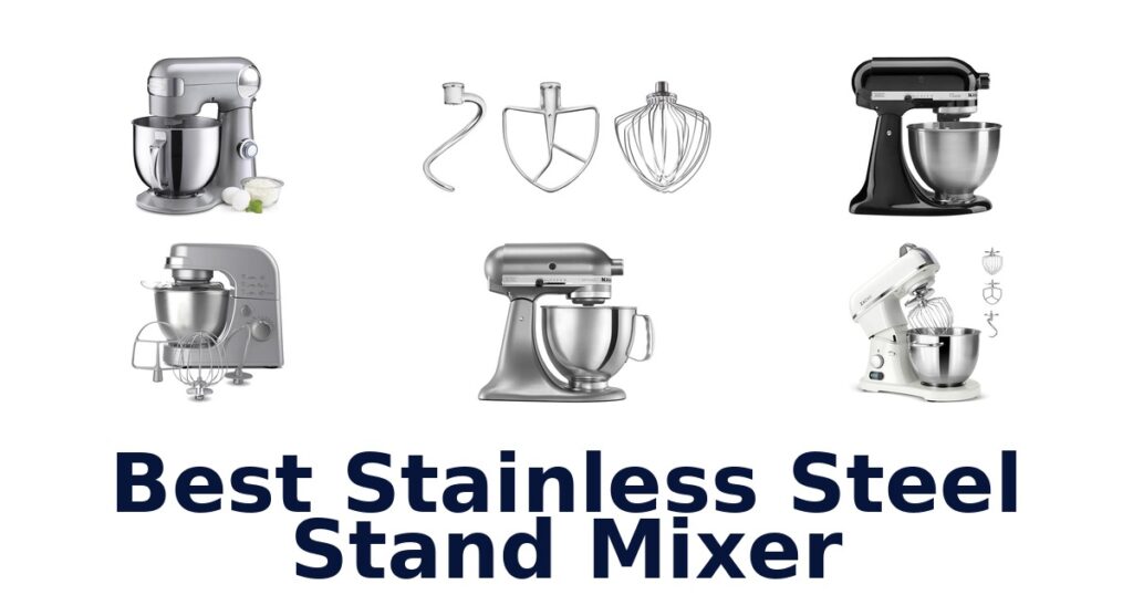 best stainless steel stand mixer